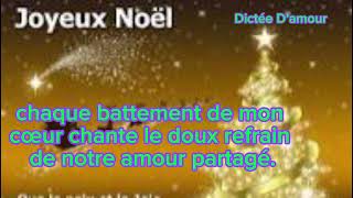 Petit Texte JOYEUX NOËL Pour Toi Mon Coeur ❤️ 🎄🎅🧑‍🎄🤶🌲💝 [upl. by Yentiw53]