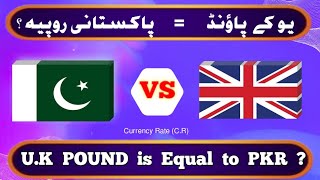 UK Pound to PKR  Pound vs Pakistani Rupees  currency exchange rates [upl. by Barn]