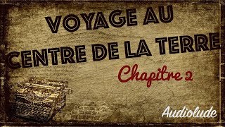 quotVoyage au centre de la Terrequot de Jules Verne [upl. by Nnylidnarb]