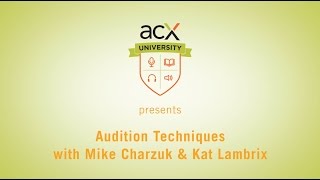 ACXU Presents Audiobook Audition Techniques and Critiques [upl. by Oilenroc]