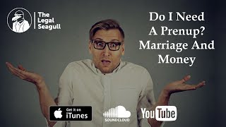 Do I Need a Prenup Marriage and Money [upl. by Bat]