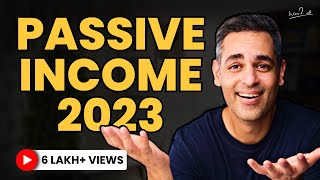 23 TOP and UNIQUE Passive Income IDEAS for 2023  COURSES GIVEAWAY  Ankur Warikoo Hindi [upl. by Haek]