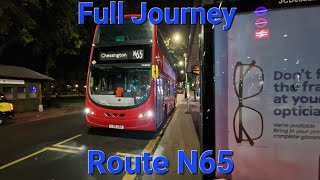 Full Journey London Bus Route N65 VH45132 [upl. by Estella]