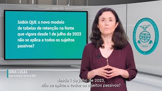 «Sabia que»  Abrangência do novo modelo de tabelas de retenção na fonte [upl. by Aihsercal]