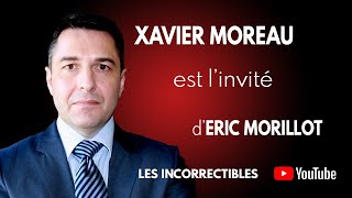 Xavier Moreau  quotLa France est un régime totalitaire et une démocrature quot [upl. by Drareg15]