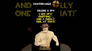 Saxton Hale  Killing A Spy  Saxton Hale Voice Lines [upl. by Arihas]