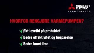 Rengjøring av varmepumpe  Mitsubishi Electric [upl. by Ecaroh863]