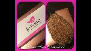 How To  Natural Hair  Afro Curly  Clip ins  Virgin Human Hair  LOVRIO  Review  Unboxing [upl. by Adelle549]