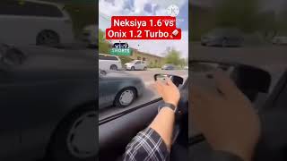 Nexia 16 🆚 Onix 12 Turbo 2024 automobile ilhomikromovichShorts [upl. by Fagan]