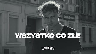 Sarius  Wszystko Co Złe prod KPSN [upl. by Adnolay]