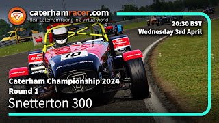 2024 Caterham Championship  Round 1  Snetterton 300 [upl. by Brentt750]