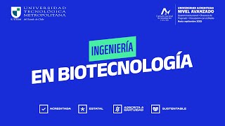 Ingeniería en Biotecnología  Admisión UTEM [upl. by Patricio689]