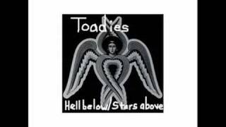 Toadies quotHeelquot Hell BelowStars Above [upl. by Etnohc154]