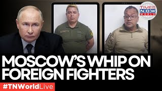 LIVE News  Russia Detains Two Colombians Fighting for Ukraine  TN World LIVE [upl. by Inahpit]