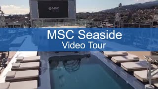 MSC Seaside Video Tour – An Inside Look at MSC’s Newest Cruise Ship [upl. by Kery497]