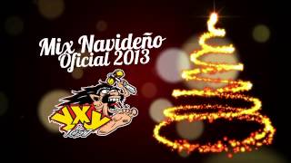 Mix Navideño Oficial 2013  YXY 1057  System ID [upl. by Tichonn211]