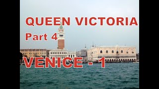 Cunard Queen Victoria Cruise 2017 Princess Grill Part 4 Venice Part 1 [upl. by Chicoine368]