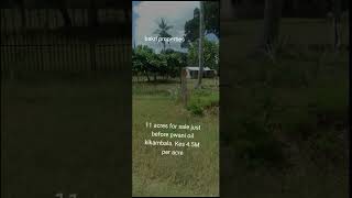 11 acres for sale in kikambala mombasaplots [upl. by Divadnoj]