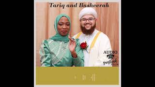 Tariq and Basheerah Wedding Audio Guestbook [upl. by Amato427]