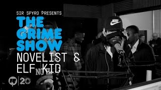 Grime Show Novelist amp Elf Kid [upl. by Elson]