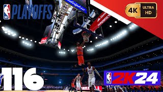 NBA 2K24 My Career PC 4K EP116 Playoffs East Semis Game 4 Knicks  Sixers [upl. by Nicki]