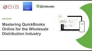 Mastering QuickBooks Online for the Wholesale Distribution Industry [upl. by Antonina237]