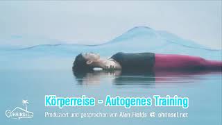 Ohrinsel eine Körperreise  Autogenese Training [upl. by Kennith]