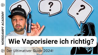 Wie vaporisiere ich richtig Vaporizer richtig verwenden mit Alphasmog420 [upl. by Hasan]