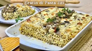 GRATIN DI PASTA ZITI AL FORNO ricetta per le feste ZITI PASTA GRATIN [upl. by Noneek]