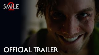 Smile 2  Official Trailer 2024 Movie  Naomi Scott Lukas Gage [upl. by Cuthbert]