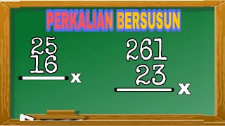 TIPS MATEMATIKA CEPAT PERKALIAN BERSUSUN SEMUA ANGKA  TIPS MATEMATIKA [upl. by Nedla]