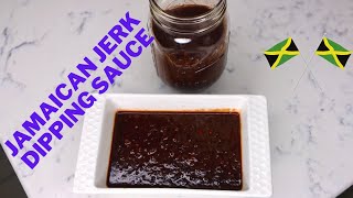 EASY JERK DIPPING SAUCE  JAMAICAN JERK DIPPING SAUCE RECIPE  HOMEMADE JERK SAUCE [upl. by Gaspar]