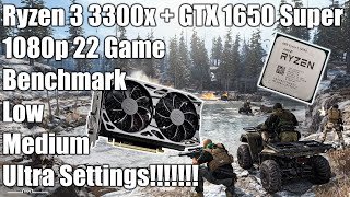 Ryzen 3 3300x  GTX 1650 Super  22 Game 1080p Benchmark Low Medium  Ultra Settings [upl. by Aicenet423]