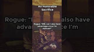 An honorable sacrifice dnd shorts dndstories mrripper [upl. by Connell]