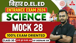 DELED Entrance Exam 2024 Preparation Science Class By Deepank Sir 30 [upl. by Carny]