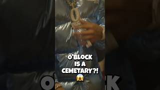 💥O’Block Is A Cemetary [upl. by Aicad]