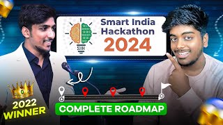 SIH  Smart India Hackathon 2024 Complete Roadmap 🤯  Presentation PPT Process  2022 Winner [upl. by Shela]