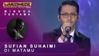 Di Matamu  Sufian Suhaimi  SFMM33 [upl. by Desmund]