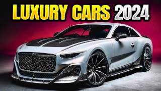 Top 10 Luxury Cars 2024 [upl. by Trofmoc]