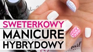 NeoNail Tutorial  Sweterek z sugar effect KROK po KROKU [upl. by Toma]