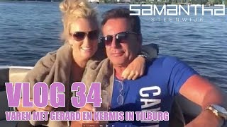 VLOG 34  VAREN MET GERARD EN KERMIS IN TILBURG  Samantha Steenwijk [upl. by Darcee]