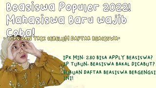 BEASISWA POPULER UNTUK MAHASISWA BARU UPI TIPS DAN TRIK DAFTAR BEASISWA 2022 [upl. by Arri]