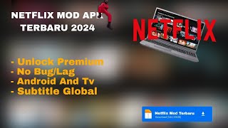 NETFLIX MOD APK TERBARU 2024 DIJAMIN 100 WORK✅TANPA LOGIN LANGSUNG BISA NONTON MOVIE TERBARU🤩🥳 [upl. by Tanner]