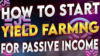 HOW TO START YIELD FARMING IN 2024 FOR PASSIVE INCOME FULL GUIDE  RESOURCES [upl. by Ateloiv]