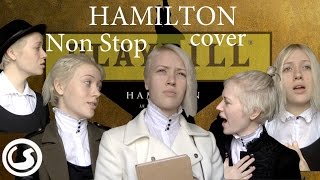 Hamilton  Non Stop A Capella cover [upl. by Erdried]