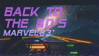 Back To The 80s  Marvel83 Edition  Best of Synthwave And Retro Electro Music Mix [upl. by Valerye]