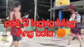 part 2 laging bilog Ang bola 🏀 garrita mpbl bassketball games philippines 🇸🇽 [upl. by Ahsenra109]