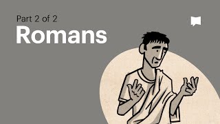 Book of Romans Summary A Complete Animated Overview Part 2 [upl. by Nosnehpets851]