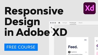 Responsive Design in Adobe XD [upl. by Adore375]