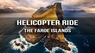 Landscape Photography GUIDE to The Faroe Islands  Helicopter Ride [upl. by Burgess]